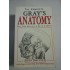 The complete GRAY'S ANATOMY ( 1290 pages, over 800 illustr.)